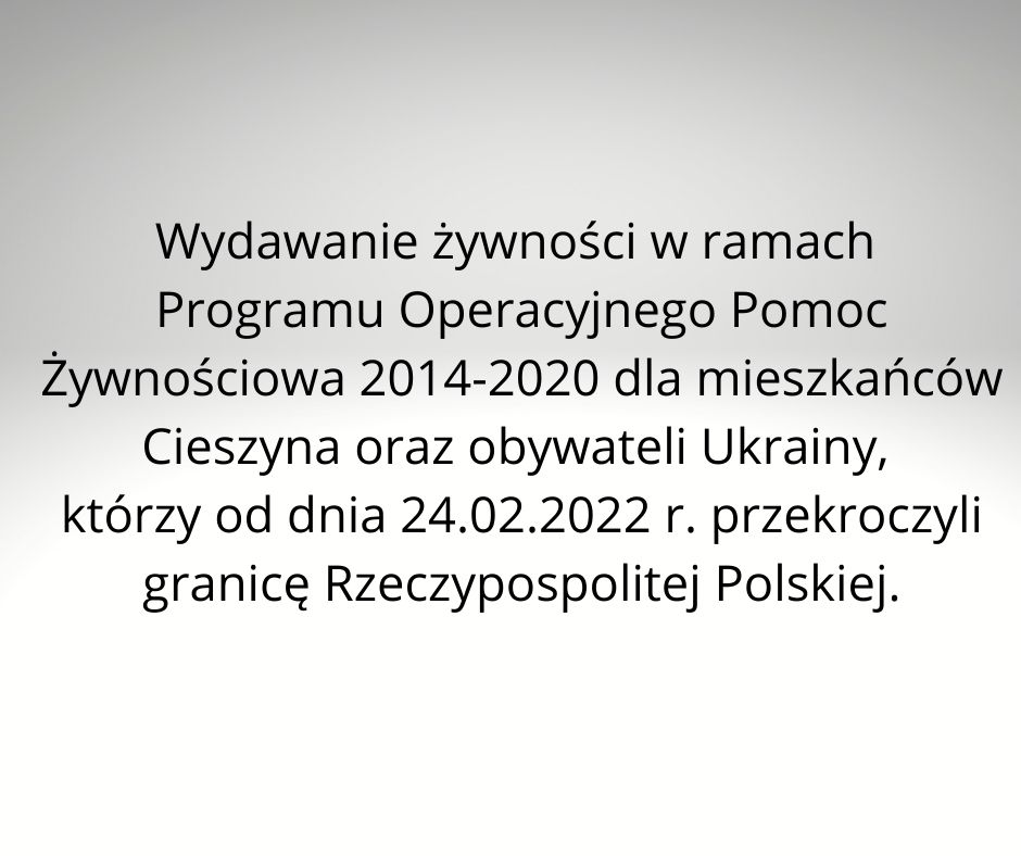 Biała plansza z napisem Wydawanie żywności w ramach Programu Operacyjnego Pomoc Żywnościowa